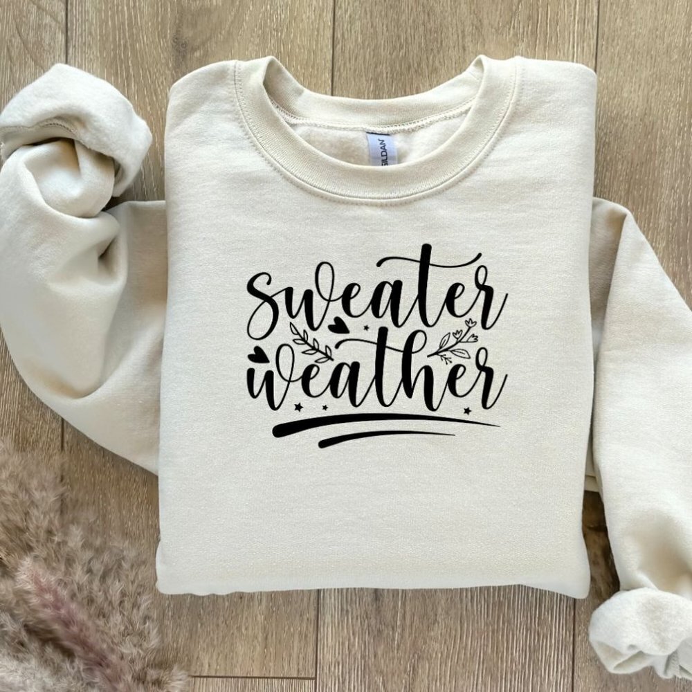 Sweater Weather Fall Sweatshirt Sweater Hand Crafted
